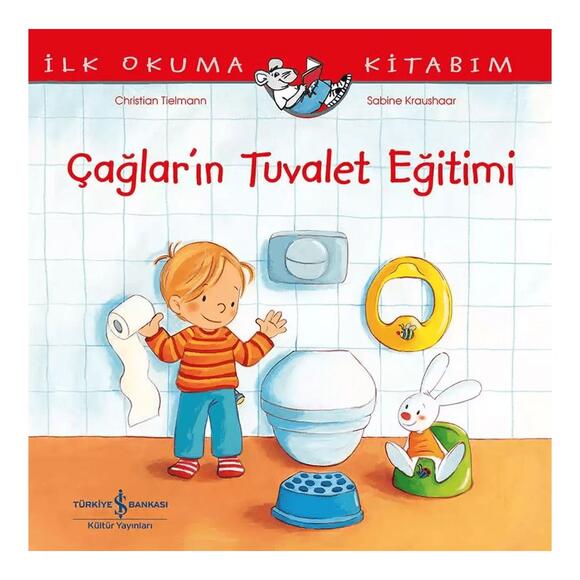 Çağlar’ın Tuvalet Eğitimi - İlk Okuma Kitabım 