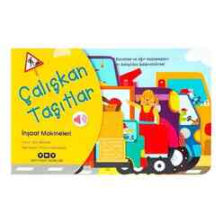 Yapı Kredi Yayınları - Çalışkan Taşıtlar – İnşaat Makineleri