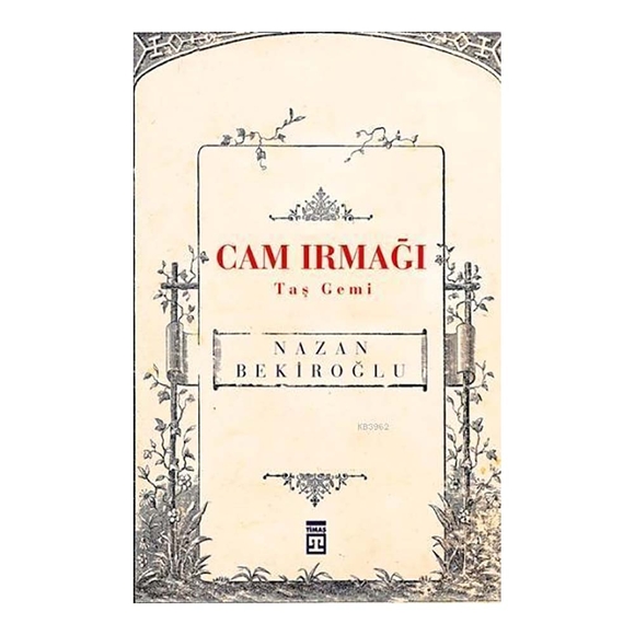 Cam Irmağı Taş Gemi