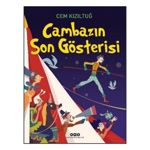 Cambazın Son Gösterisi
