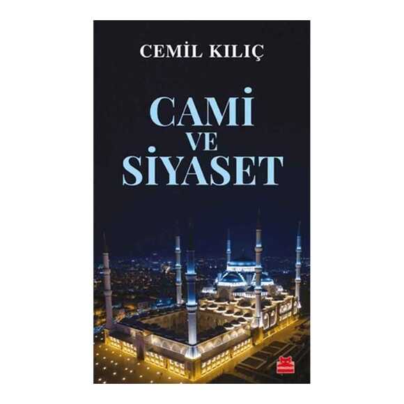 Cami ve Siyaset