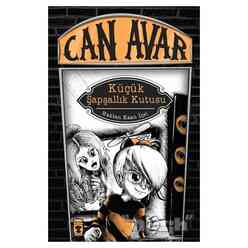 Timaş - Can Avar: Küçük Şapşallık Kutusu