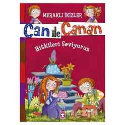 Can ile Canan - Bitkileri Seviyoruz - Thumbnail