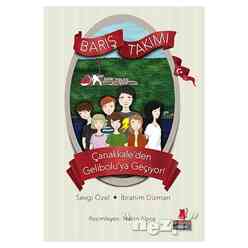 Kırmızı Kedi Yayınları - Çanakkale’den Gelibolu’ya Geçiyor! - Barış Takımı