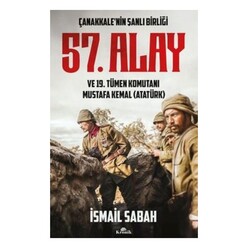 Kronik Kitap - Çanakkale’nin Şanlı Birliği 57. Alay