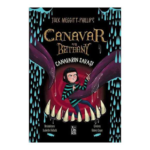 Canavar ve Bethany - Canavarın Savaşı