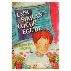 Altın - Canı Sıkılan Çocuk Ege’de