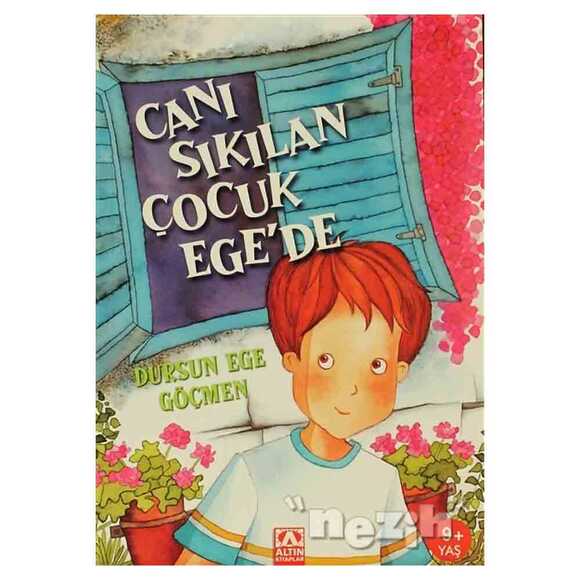 Canı Sıkılan Çocuk Ege’de