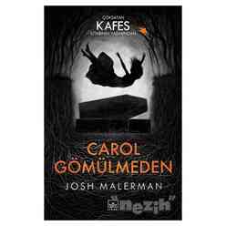 Carol Gömülmeden - Thumbnail