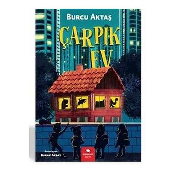 Çarpık Ev