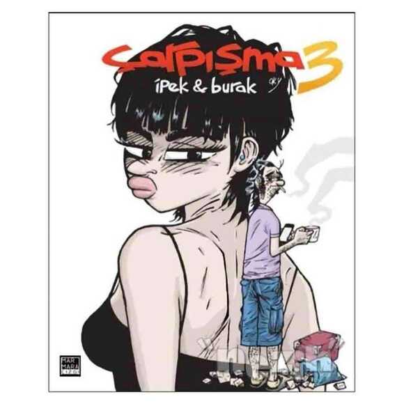 Çarpışma 3 - İpek & Burak