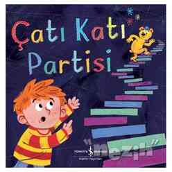 İş Bankası Kültür Yayınları - Çatı Katı Partisi