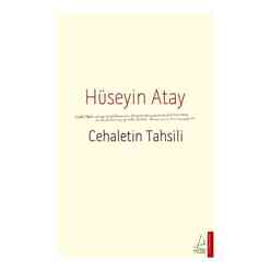 Destek Yayınları - Cehaletin Tahsili