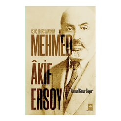 Çekiç ile Örs Arasında Mehmed Akif Ersoy - Thumbnail
