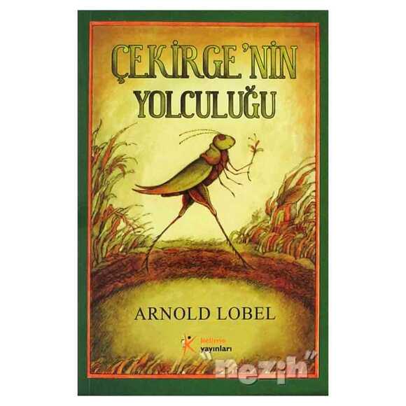 Çekirge’nin Yolculuğu