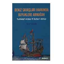 Çelebi Deniz Savaşları Hakkında Büyükler - Thumbnail