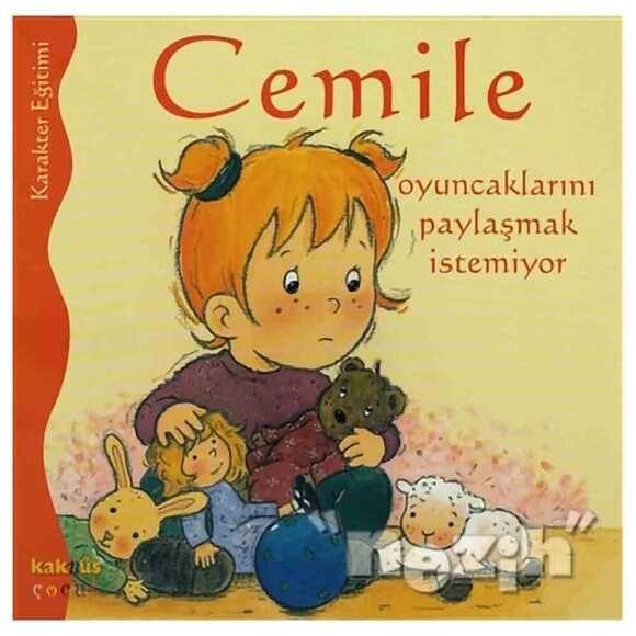 Cemile Oyuncaklarını Paylaşmak İstemiyor