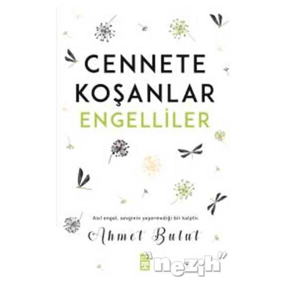 Cennete Koşanlar Engelliler