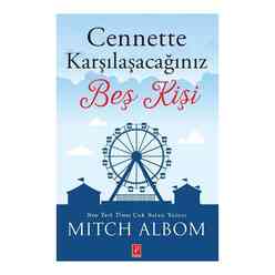 Pena - Cennette Karşılaşacağınız Beş Kişi