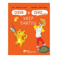 Koç Üniversitesi Yayınları - Ceren İle Ceviz ve Cimcime-Krep Partisi