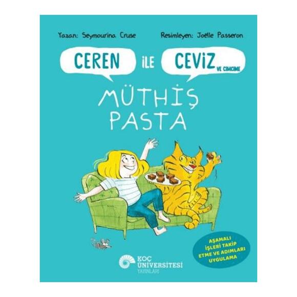 Ceren İle Ceviz Ve Cimcime - Müthiş Pasta