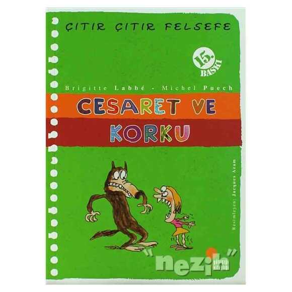 Cesaret ve Korku - Çıtır Çıtır Felsefe 11