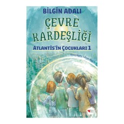 Can Yayınları - Çevre Kardeşliği Atlantis’in Çocukları 1