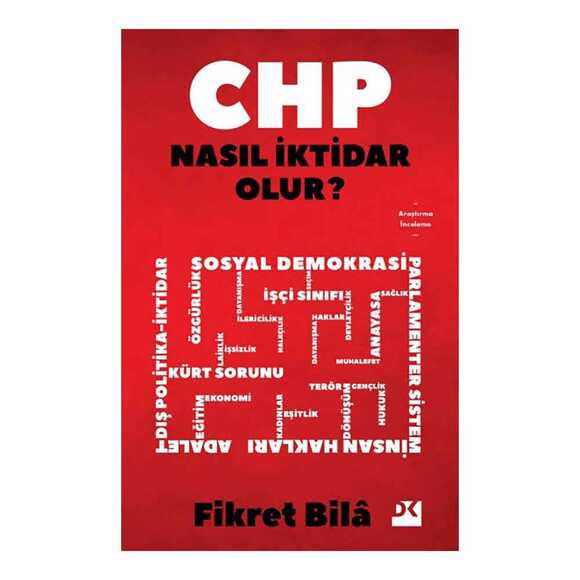 CHP Nasıl İktidar Olur?