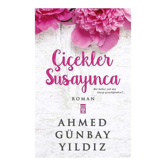 Çiçekler Susayınca
