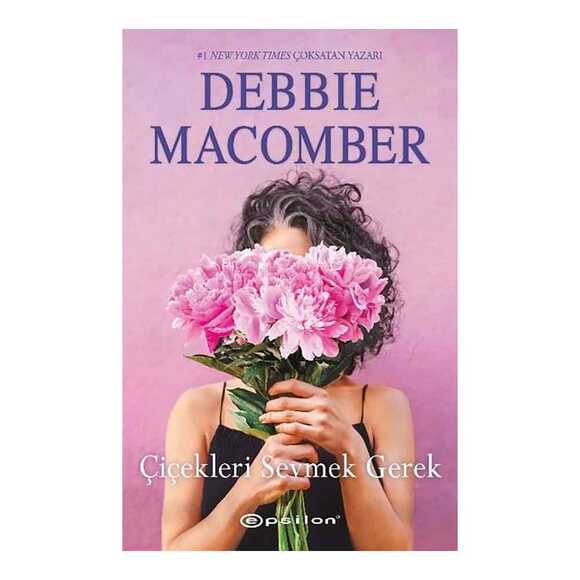 Çiçekleri Sevmek Gerek