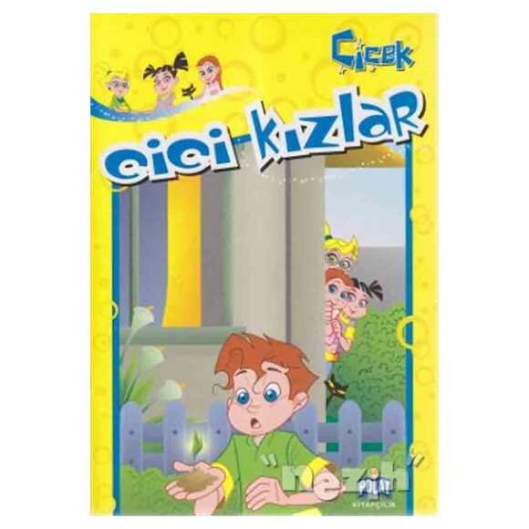 Cici Kızlar - Çiçek