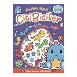 Beta Kids - Cicibiciler Dinozorlar Faaliyet Kitabı - Çıkartma Neşesi