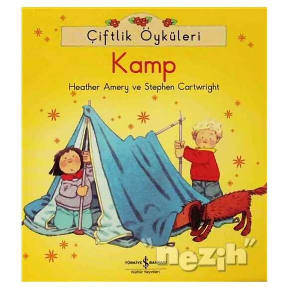 Çiftlik Öyküleri - Kamp