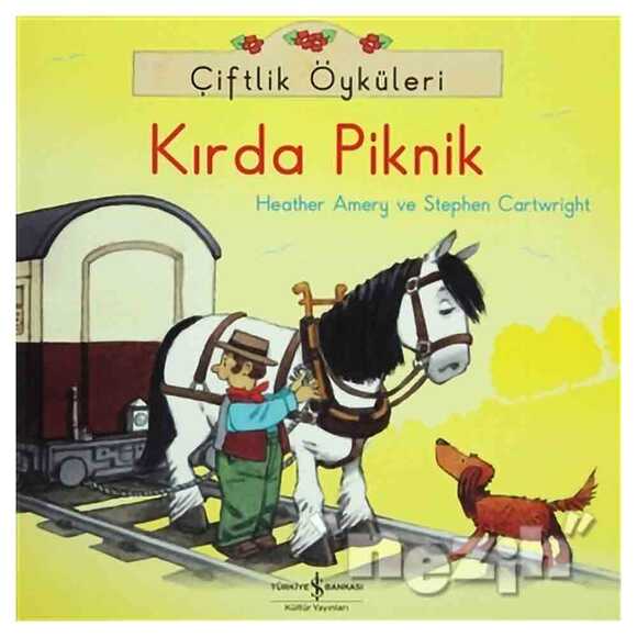 Çiftlik Öyküleri - Kırda Piknik