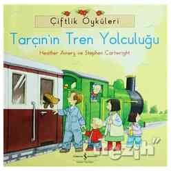 Çiftlik Öyküleri - Tarçın’ın Tren Yolculuğu - Thumbnail