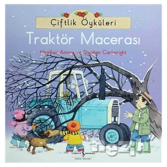 Çiftlik Öyküleri - Traktör Macerası