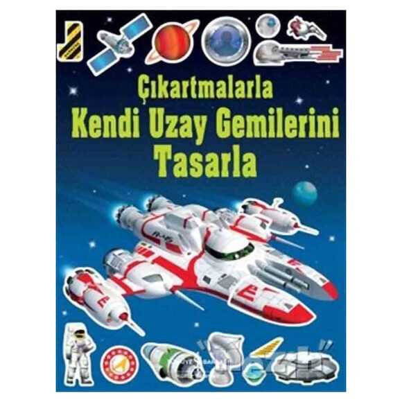 Çıkartmalarla Kendi Uzay Gemilerini Tasarla