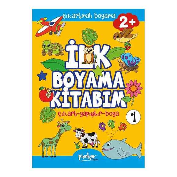 Çıkartmalı İlk Boyama Kitabım 1 - 2+ Yaş