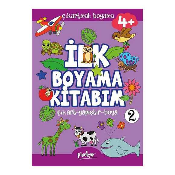 Çıkartmalı İlk Boyama Kitabım 2 - 4+ Yaş