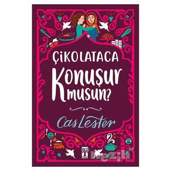 Çikolataca Konuşur musun?