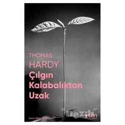 Can Yayınları - Çılgın Kalabalıktan Uzak (Fotoğraflı Klasikler)