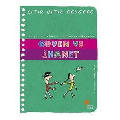 Günışığı Yayıncılık - Çıtır Çıtır Felsefe - Güven Ve İhanet