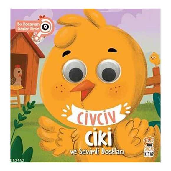 Civciv Ciki Ve Sevimli Dostları - Bu Kocaman Gözler Kimin 9