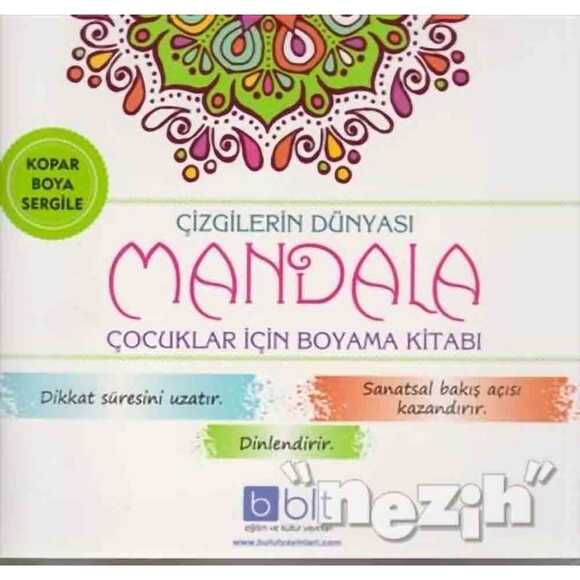 Çizgilerin Dünyası - Mandala Çocuklar İçin Boyama Kitabı