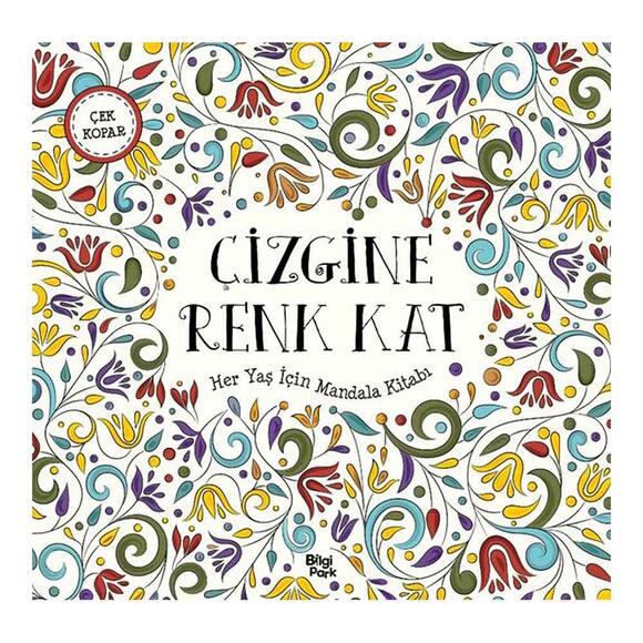 Çizgine Renk Kat - Her Yaş İçin Mandala