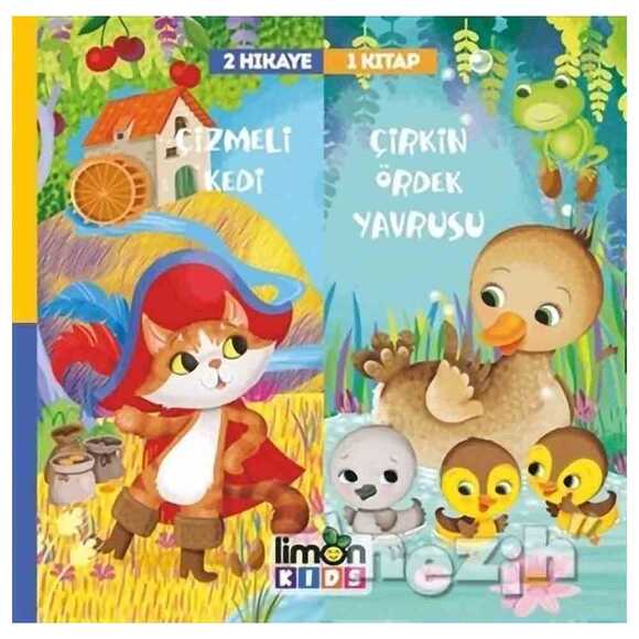 Çizmeli Kedi ve Çirkin Ördek Yavrusu - 2 Hikaye 1 Kitap