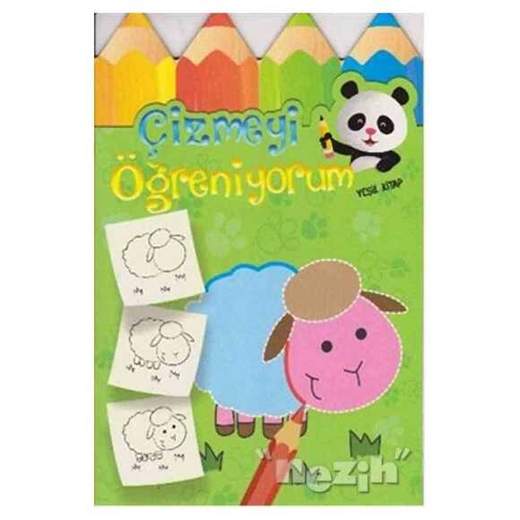 Çizmeyi Öğreniyorum (Yeşil Kitap)