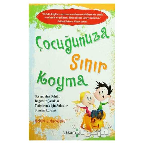 Çocuğunuza Sınır Koyma