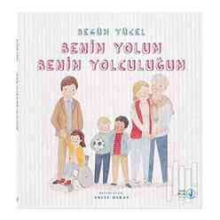 Okur Yazar Yayınevi - Çocuk Benim Yolum, Benim Yolculuğum