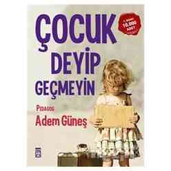 Çocuk Deyip Geçmeyin - Thumbnail